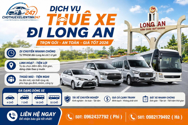 Dịch vụ thuê xe đi Long An tại Cho Thuê Xe Liên Tỉnh 247