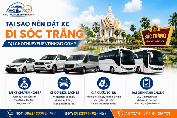 Tại sao nên đặt xe đi Sóc Trăng tại chothuexelientinh247.com?
