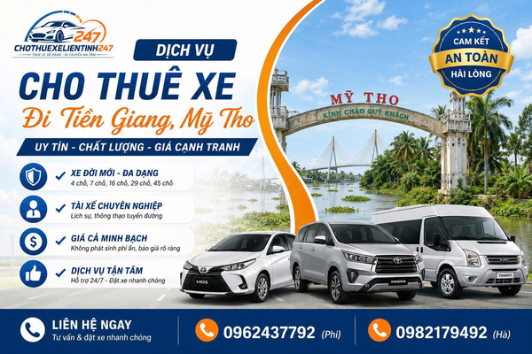 Dịch vụ cho thuê xe đi Tiền Giang, Mỹ Tho tại Cho Thuê Xe Liên Tỉnh 247