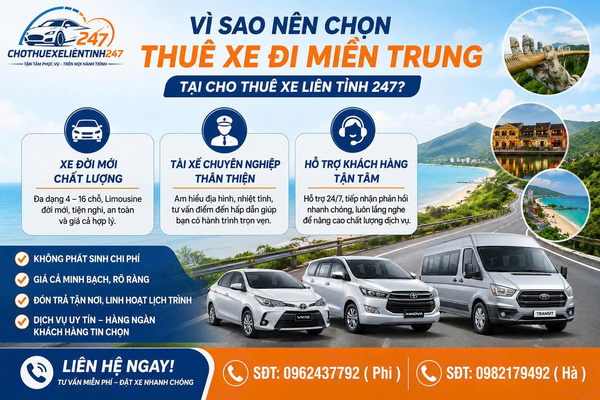 Tại sao nên chọn dịch vụ thuê xe đi các tỉnh Miền Trung tại Cho Thuê Xe Liên Tỉnh 247?