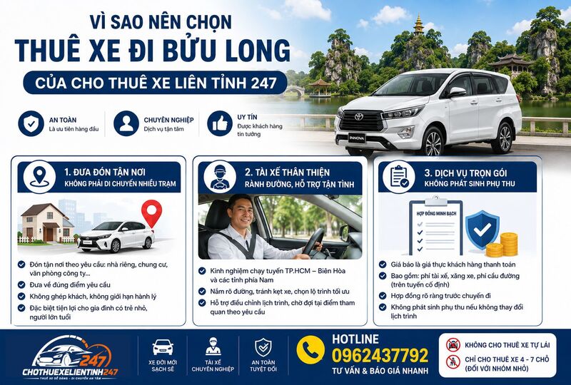 Vì sao nên chọn dịch vụ thuê xe đi Bửu Long của Cho Thuê Xe Liên Tỉnh 247? Vì sao nên chọn dịch vụ thuê xe đi Bửu Long của Cho Thuê Xe Liên Tỉnh 247?