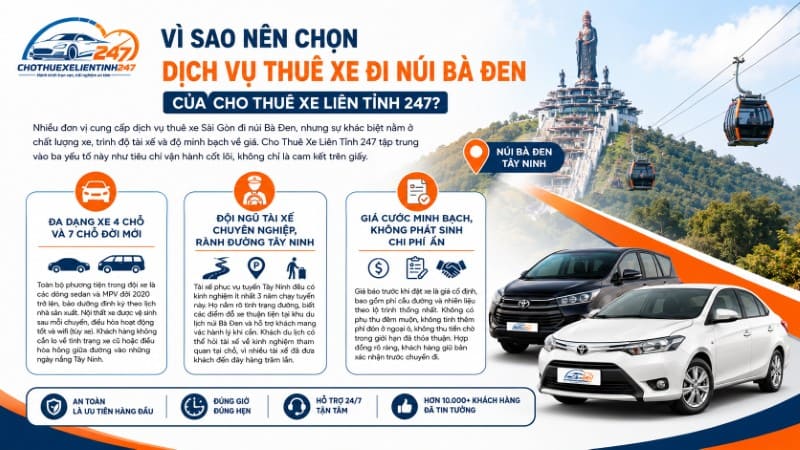 Những yếu tố khiến khách hàng lựa chọn dịch vụ thuê xe đi núi Bà Đen tại Cho Thuê Xe Liên Tỉnh 247
