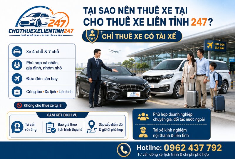 Tại sao nên thuê xe tại Cho Thuê Xe Liên Tỉnh 247 Tại sao nên thuê xe tại Cho Thuê Xe Liên Tỉnh 247