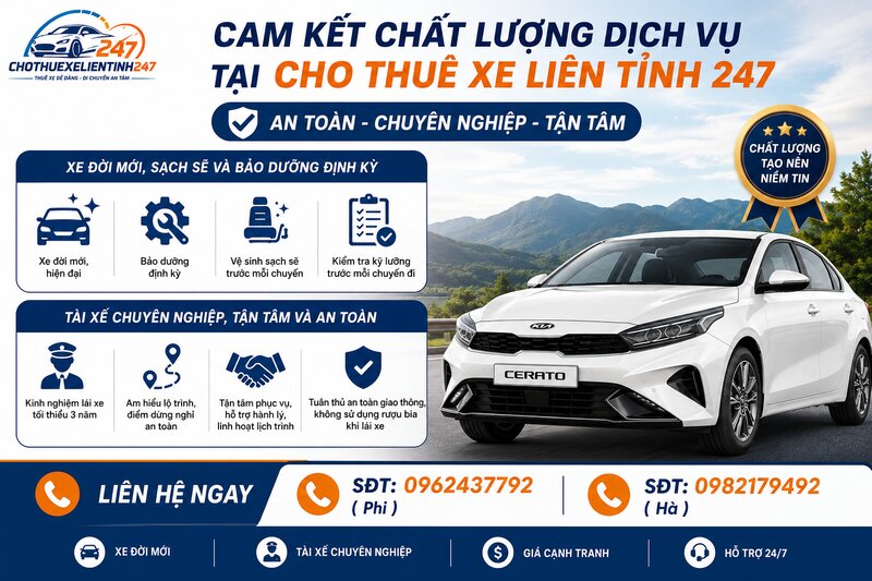 Cam kết chất lượng dịch vụ tại Cho Thuê Xe Liên Tỉnh 247 Cam kết chất lượng dịch vụ tại Cho Thuê Xe Liên Tỉnh 247
