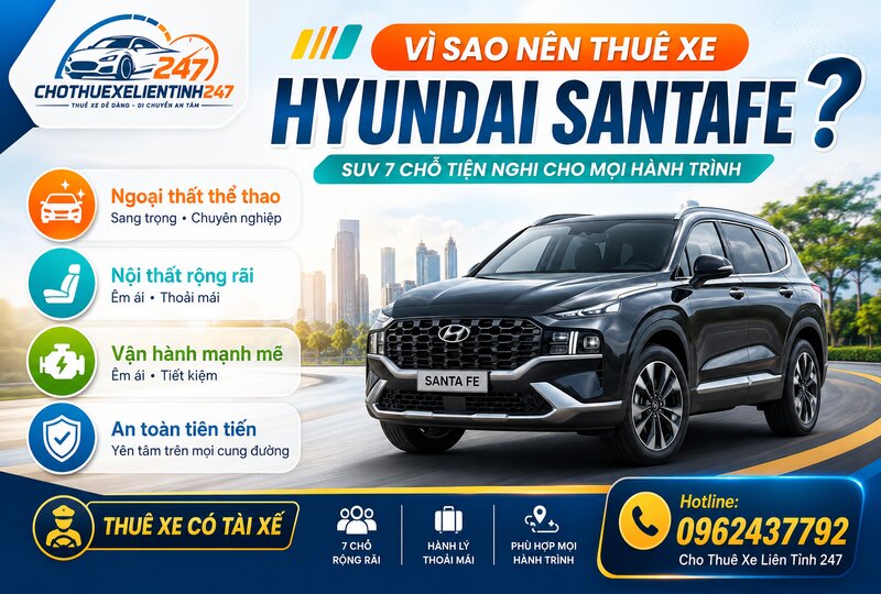 Những lý do nên lựa chọn thuê xe Hyundai Santafe để di chuyển Những lý do nên lựa chọn thuê xe Hyundai Santafe để di chuyển